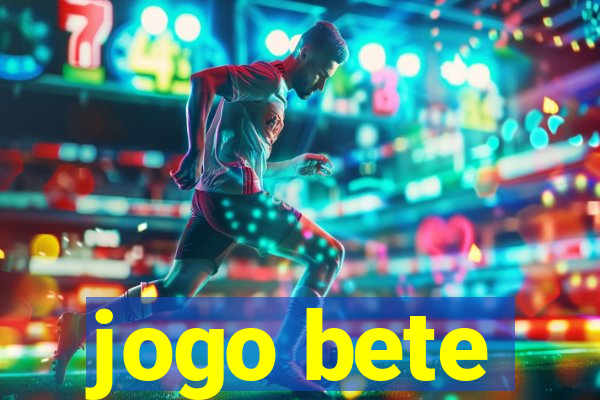 jogo bete