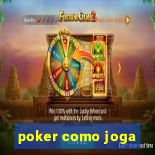 poker como joga