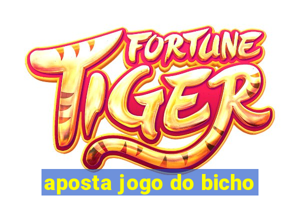 aposta jogo do bicho