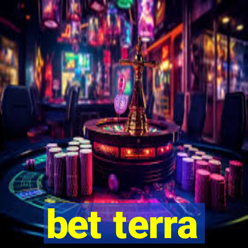 bet terra