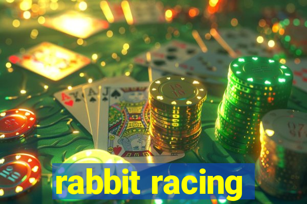 rabbit racing