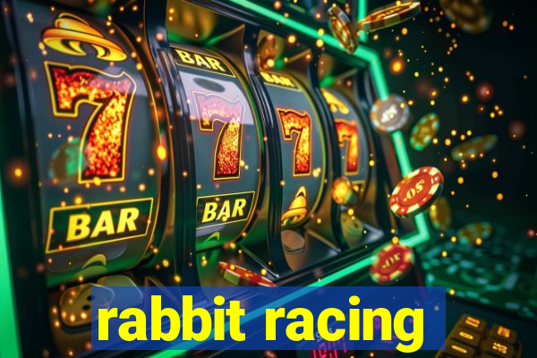 rabbit racing