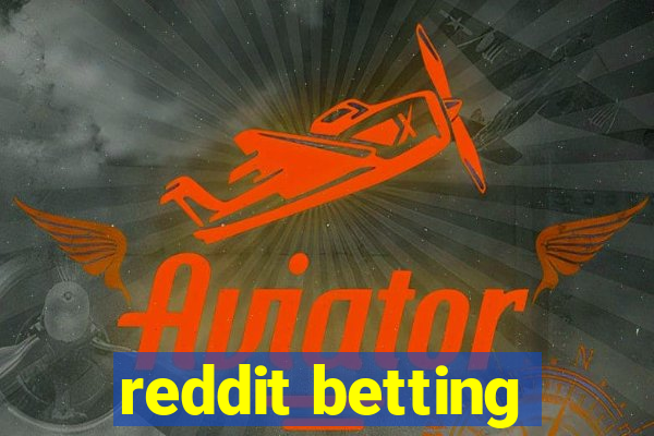 reddit betting