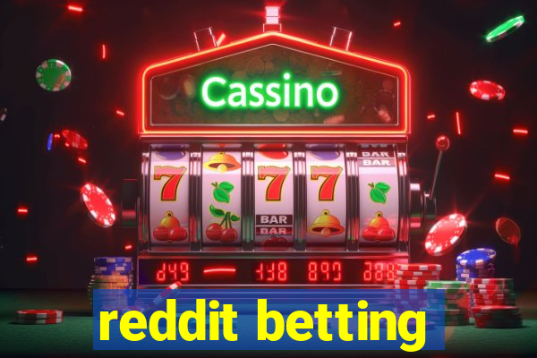 reddit betting