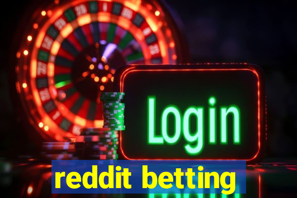 reddit betting