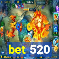 bet 520