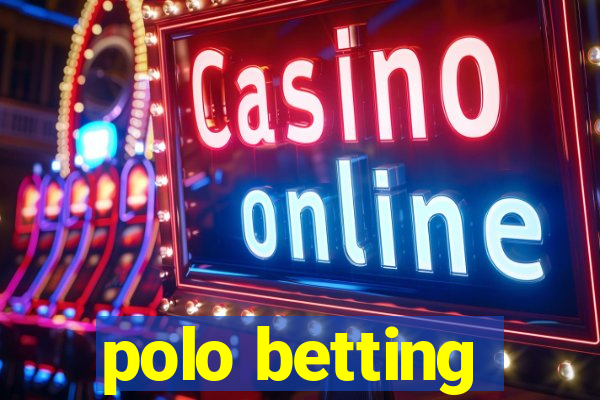 polo betting