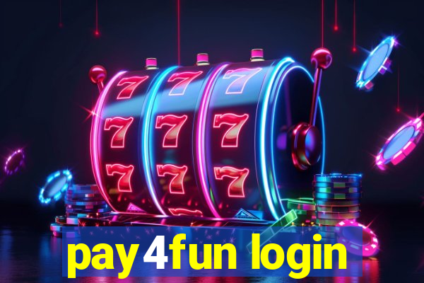 pay4fun login