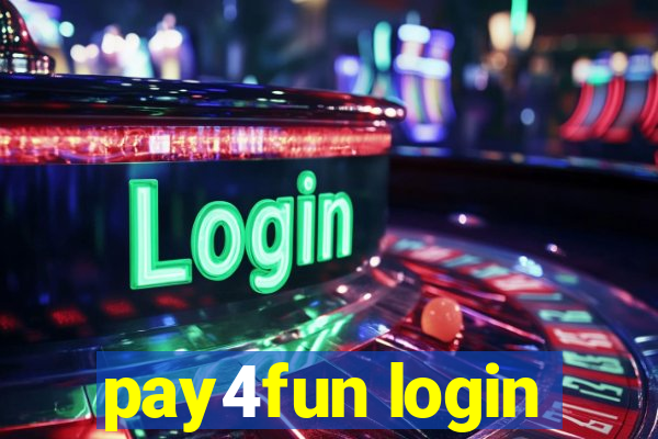 pay4fun login