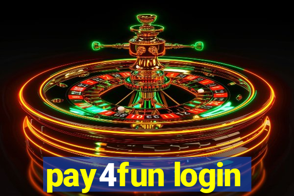 pay4fun login