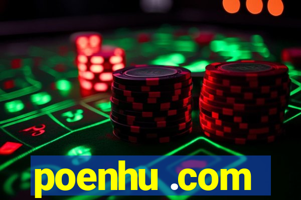 poenhu .com