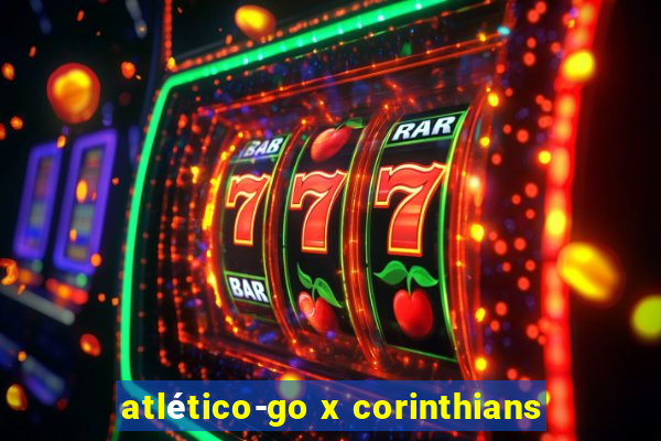 atlético-go x corinthians