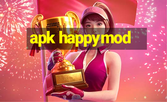 apk happymod