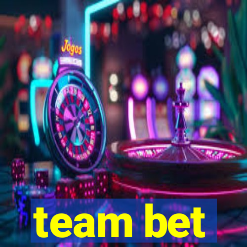 team bet