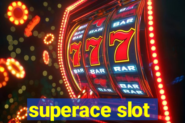 superace slot