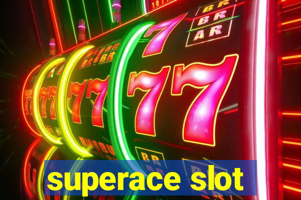 superace slot