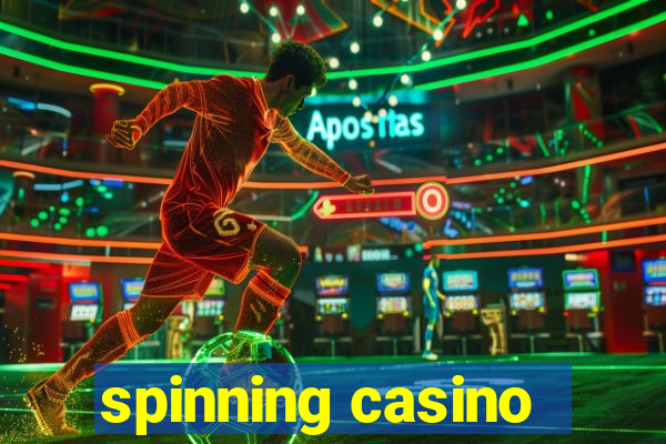 spinning casino