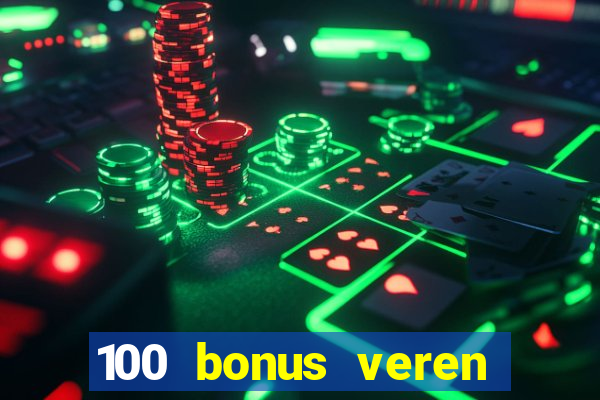 100 bonus veren casino siteleri