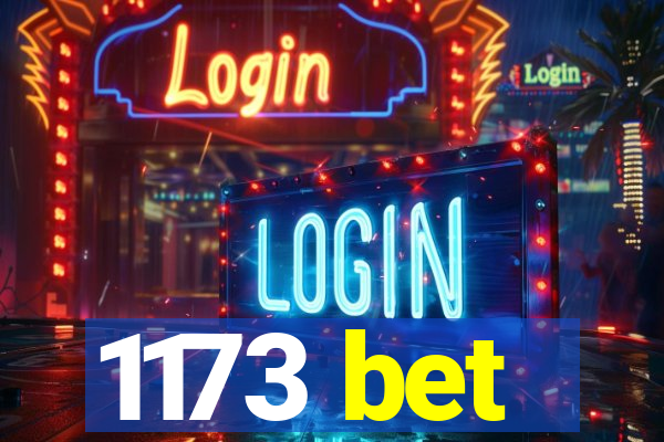 1173 bet