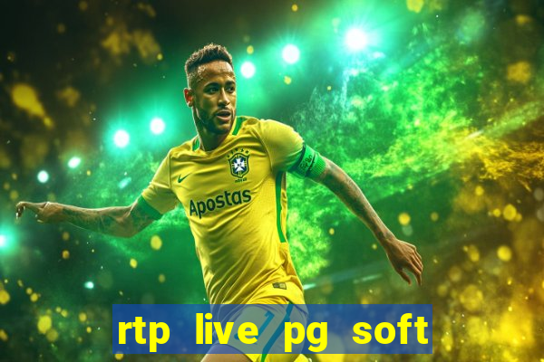 rtp live pg soft slot gac