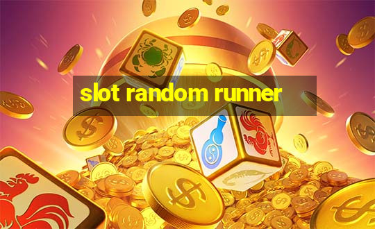 slot random runner