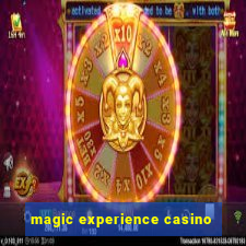 magic experience casino