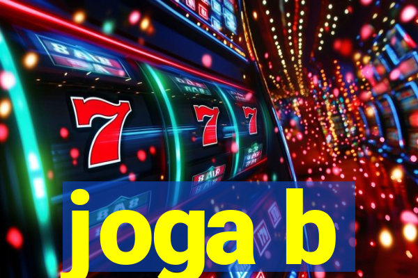 joga b