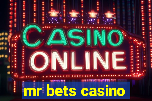 mr bets casino