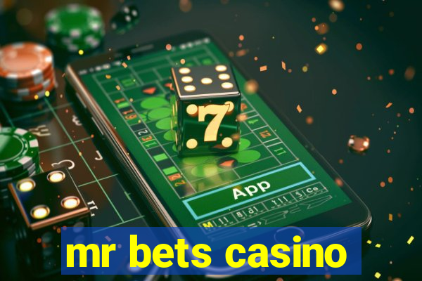 mr bets casino