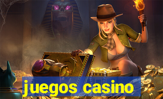 juegos casino