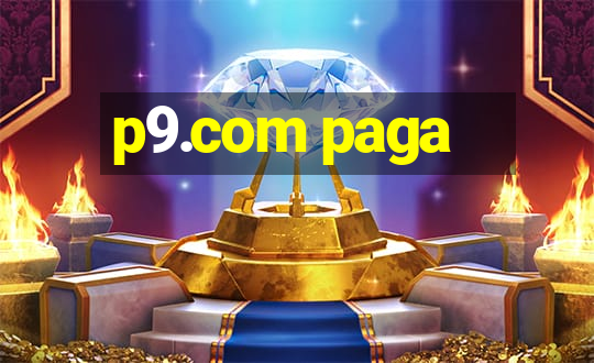 p9.com paga