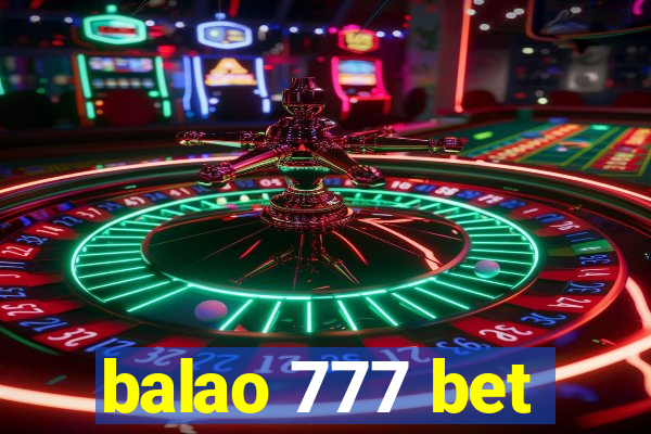 balao 777 bet