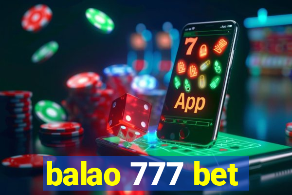 balao 777 bet