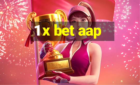 1 x bet aap