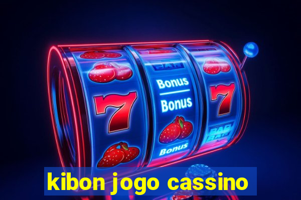 kibon jogo cassino