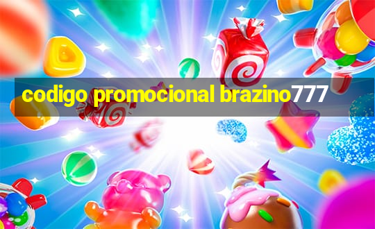 codigo promocional brazino777