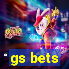 gs bets