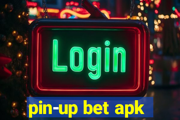 pin-up bet apk