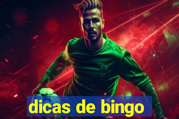 dicas de bingo