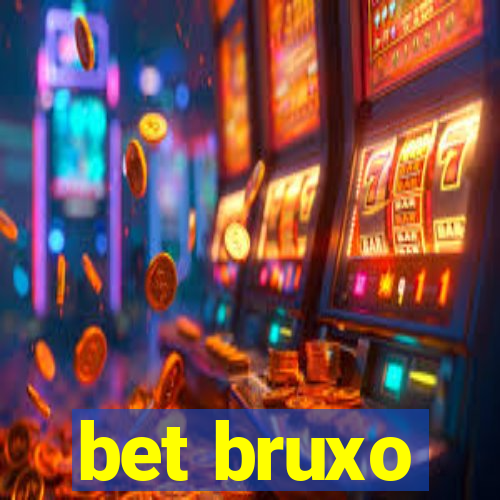 bet bruxo