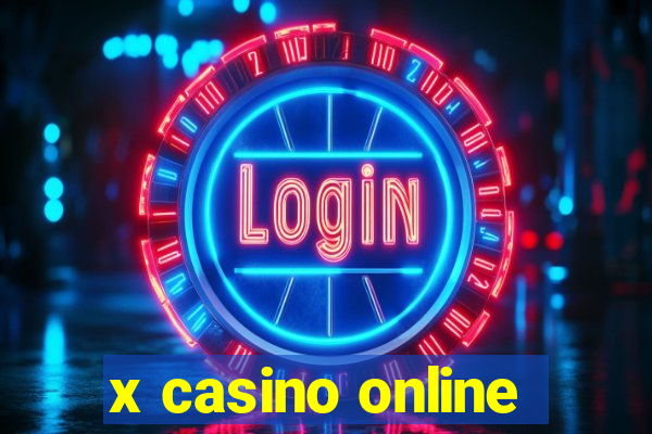 x casino online