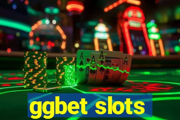 ggbet slots