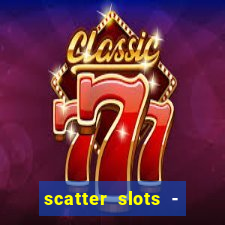 scatter slots - slot machines