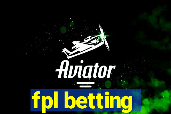 fpl betting