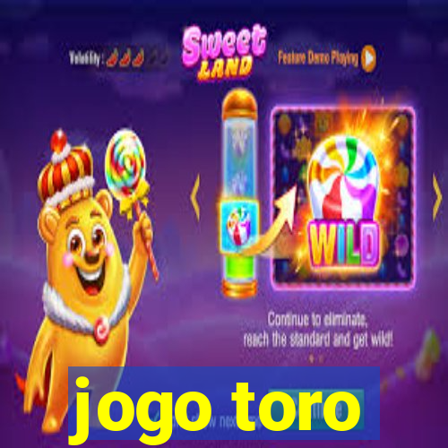 jogo toro