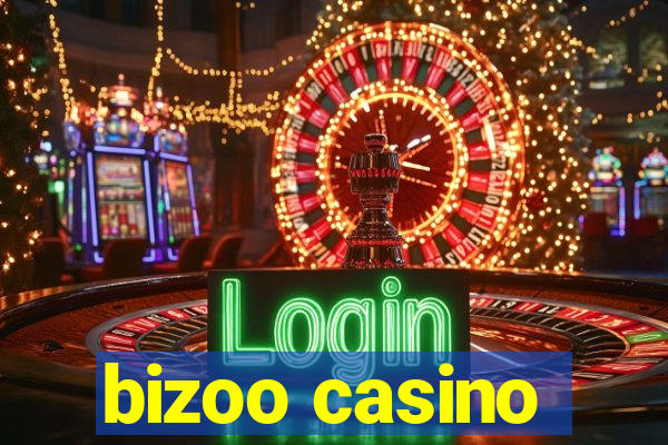 bizoo casino