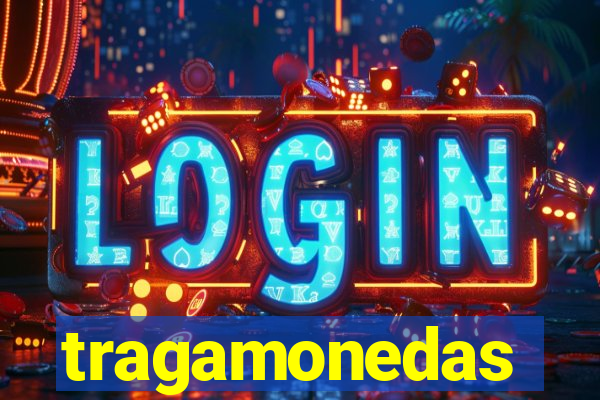 tragamonedas