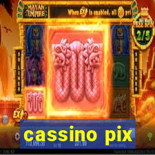 cassino pix