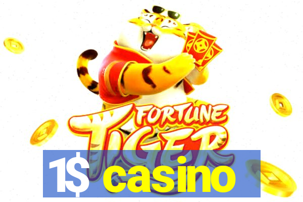 1$ casino