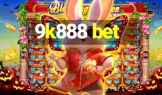 9k888 bet